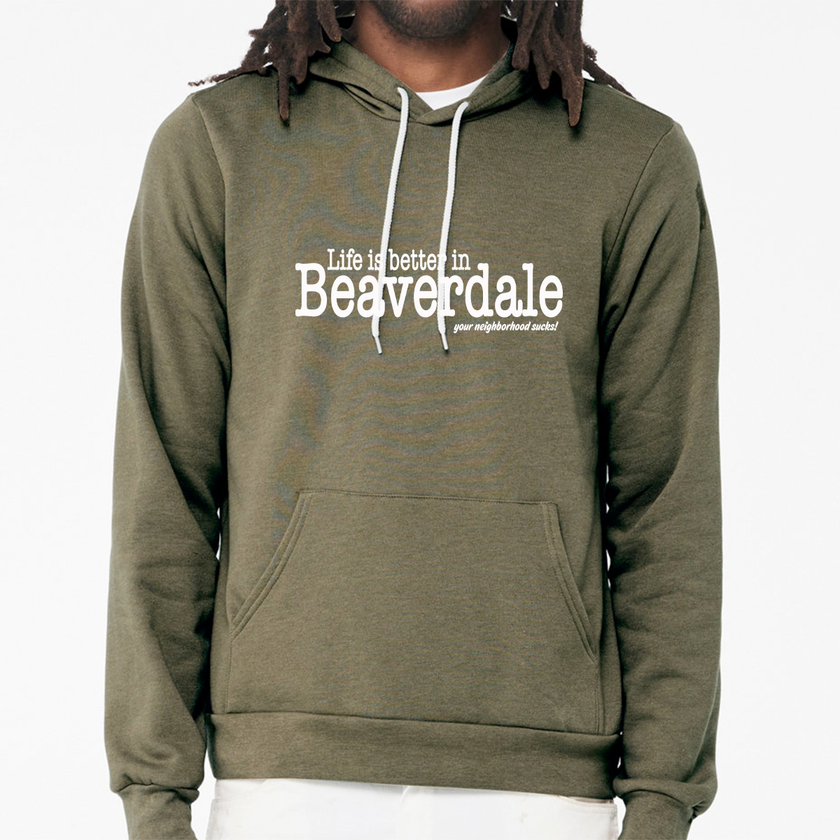 "Life is better in Beaverdale, your neighborhood sucks" - Unisex Sponge Fleece Pullover Hoodie