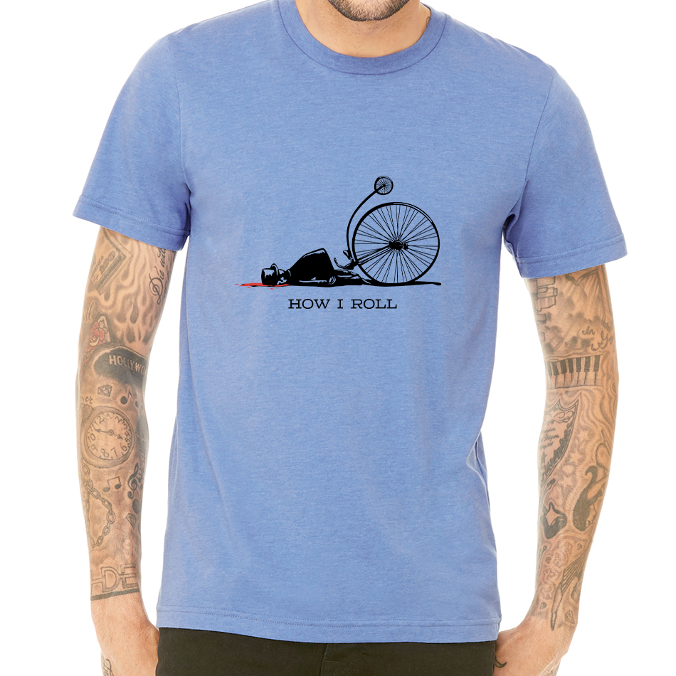 HOW I ROLL: Unisex Heather CVC T-Shirt