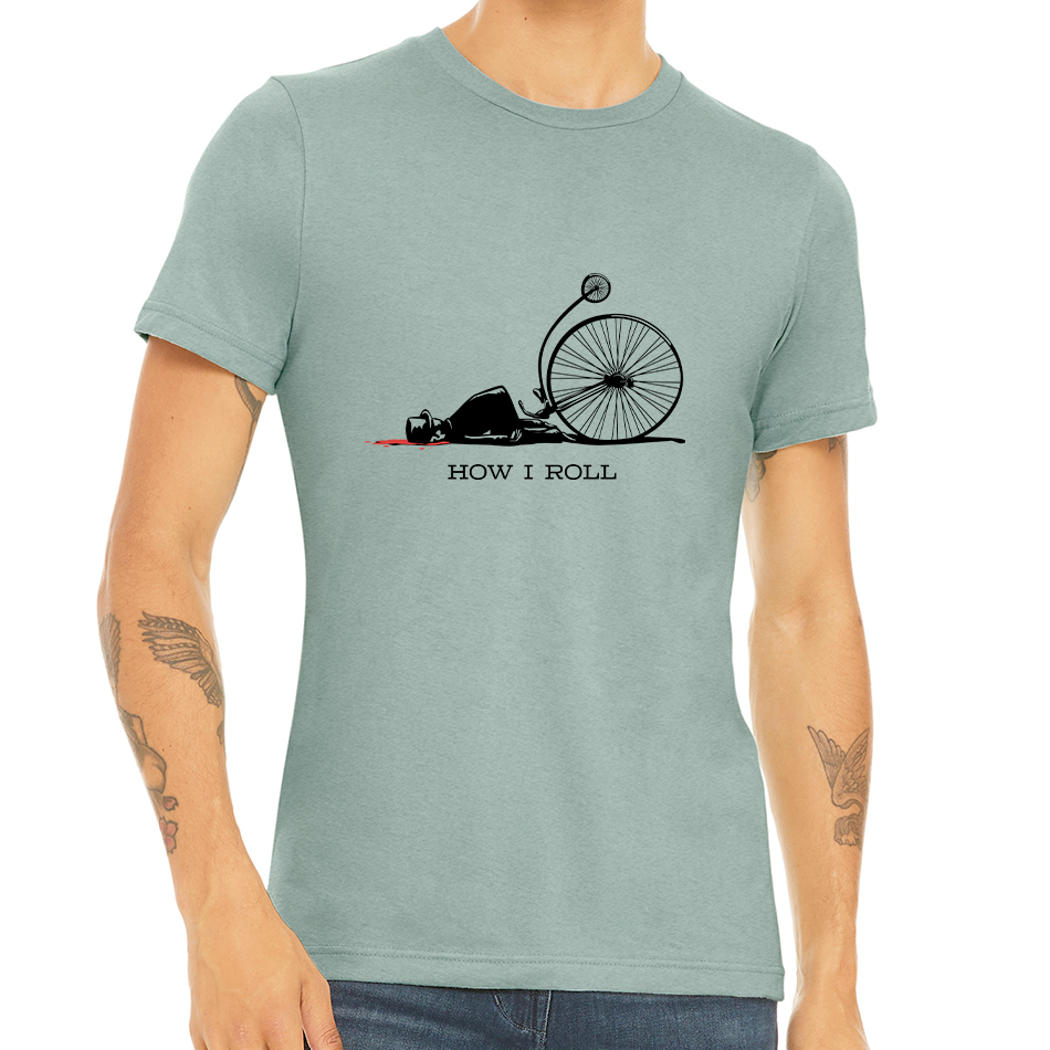 HOW I ROLL: Unisex Heather CVC T-Shirt