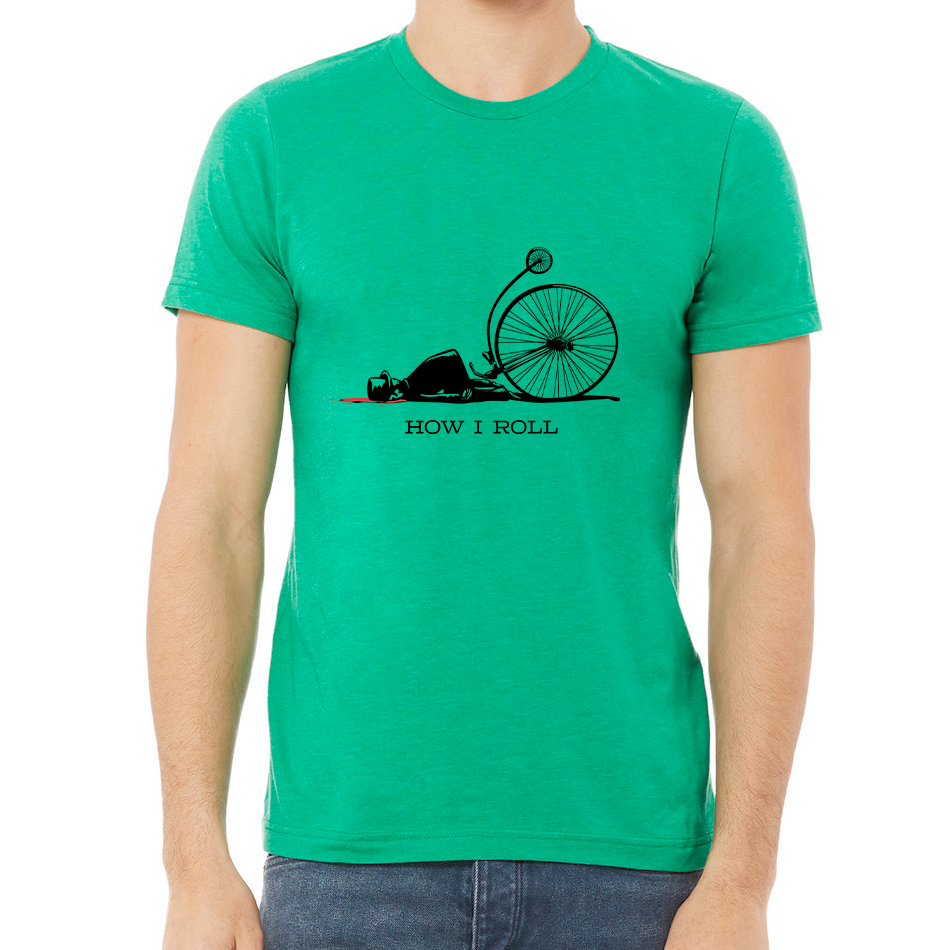HOW I ROLL: Unisex Heather CVC T-Shirt