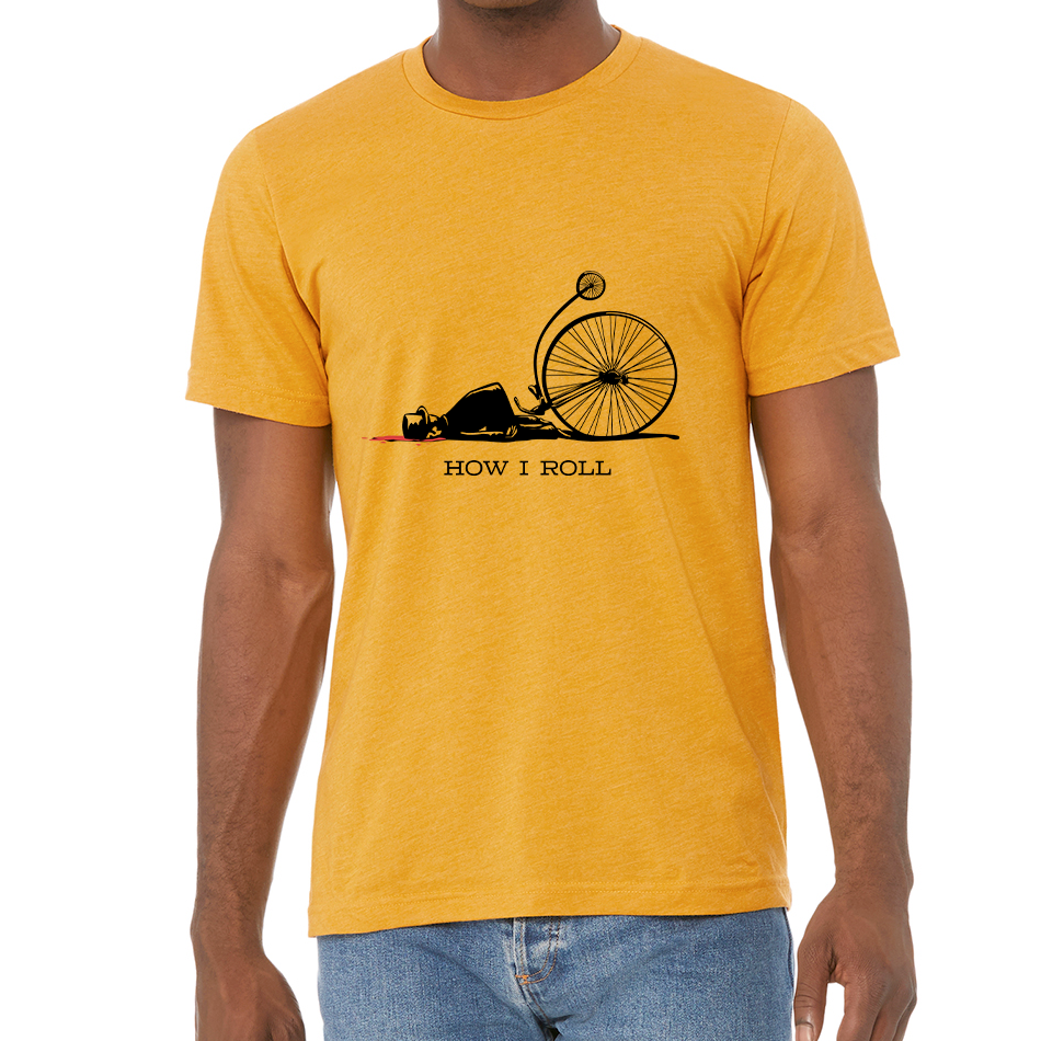 HOW I ROLL: Unisex Heather CVC T-Shirt