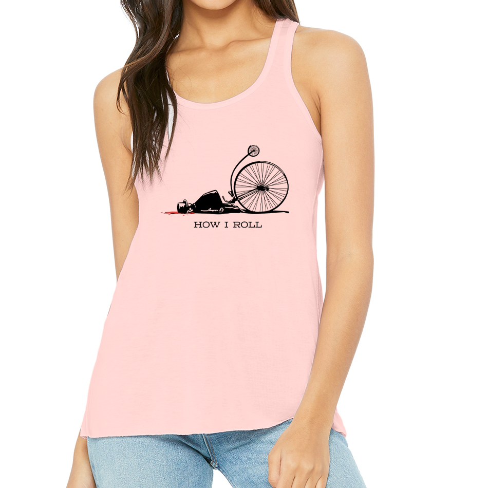 HOW I ROLL: Ladies' Flowy Racerback Tank
